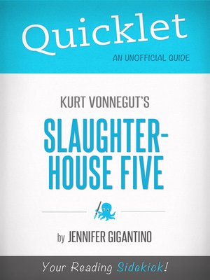 cover image of Quicklet on Slaughterhouse-five by Kurt Vonnegut